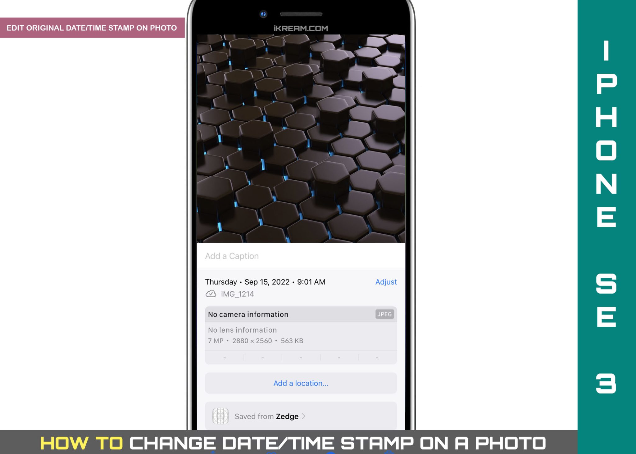 How To Change Photo Date And Time Stamp On IPhone IKream
