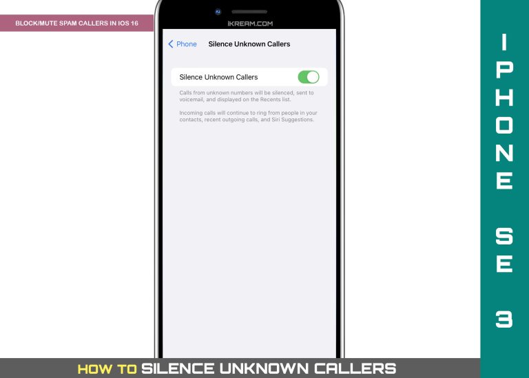 How to Silence Unknown Callers on iPhone SE 3