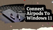 Connect Airpods To Windows 11