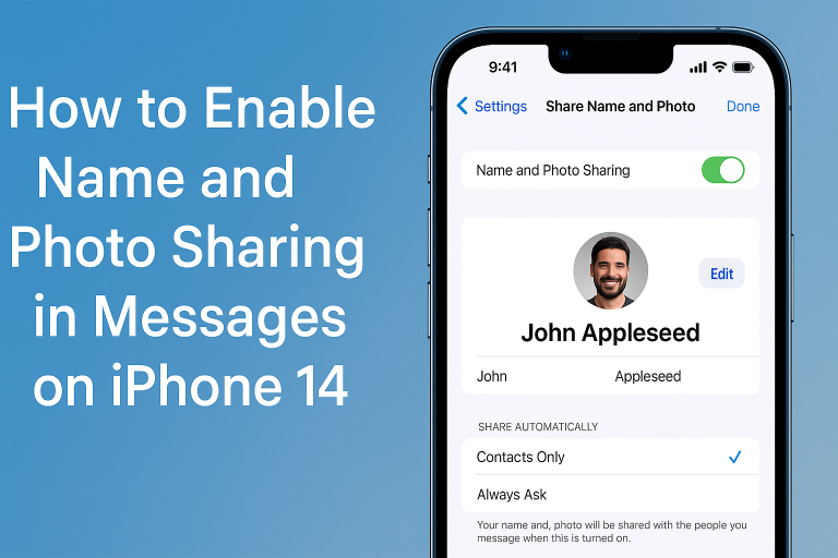 How to Enable Name and Photo Sharing in Messages on iPhone 14