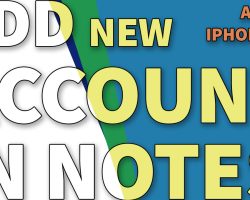 How to Add New Account in Notes on iPhone 14