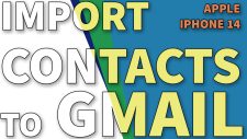 import iphone14 contacts to gmail TN