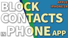 iphone14 phone app block contacts TN