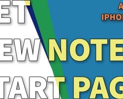 How to Set New Notes Start Page on iPhone 14