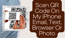 scan QR code on my iphone email browser or photo