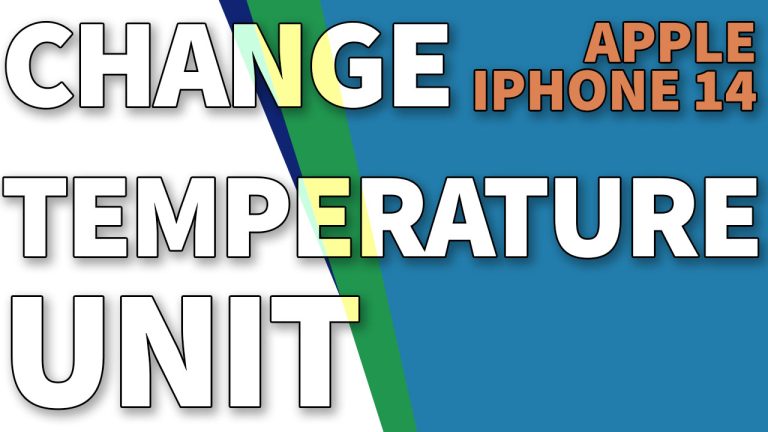 How to Change Temperature Unit on iPhone 14