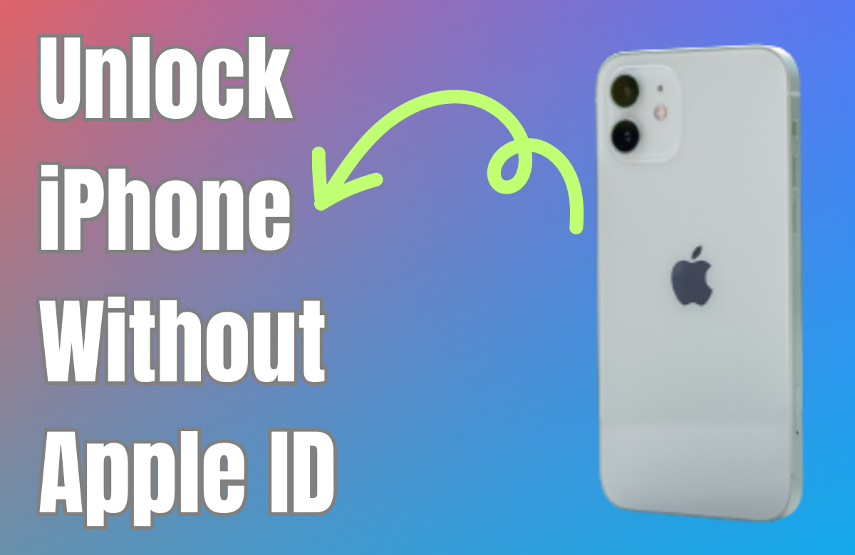 Unlock iPhone Without Apple ID