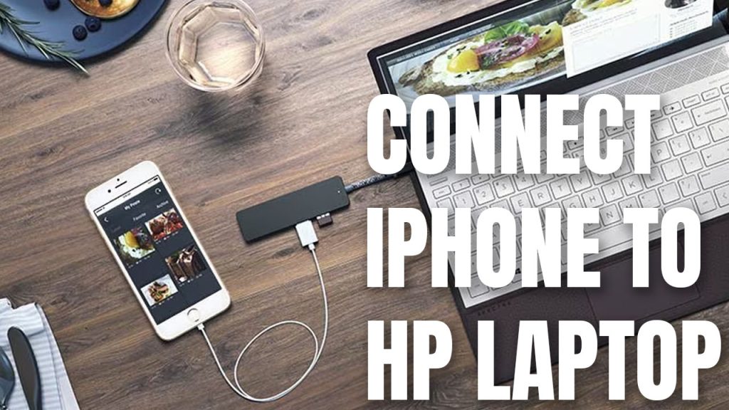 connect iphone to hp laptop