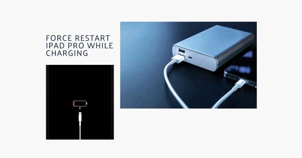 force restart ipad pro while charging