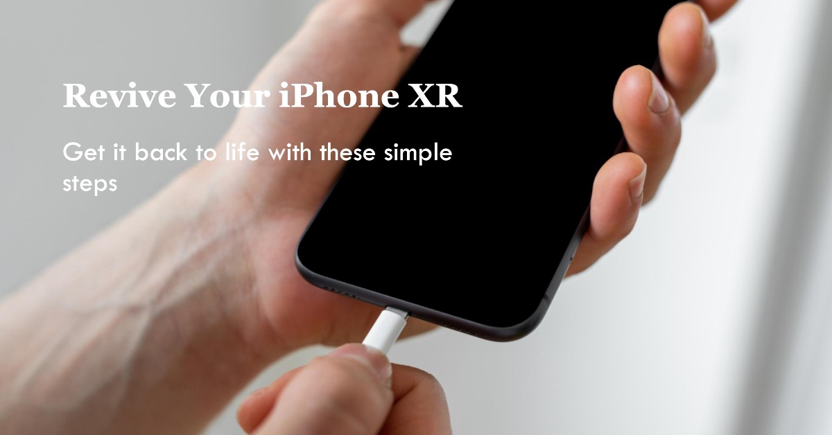 3 Ways to Revive An iPhone XR That's Not Turning On iKream
