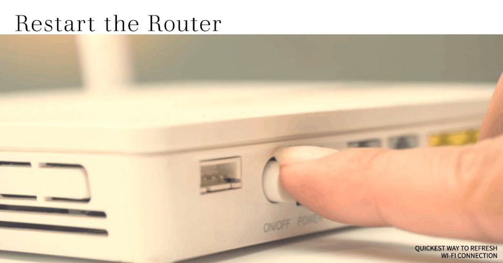 restart the router (power cycle)