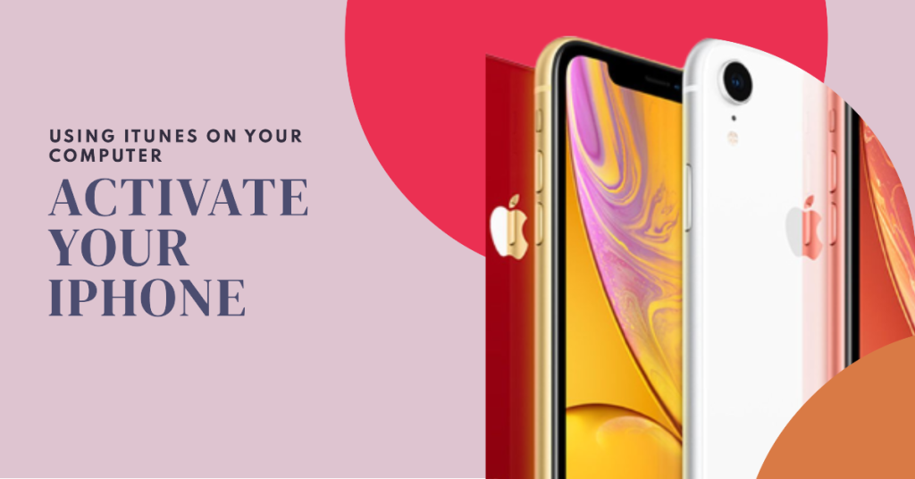 Activating an iPhone using iTunes on a computer