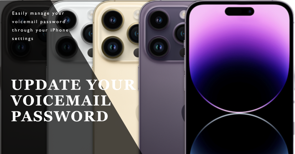 Manage your voicemail password through your iPhone settings