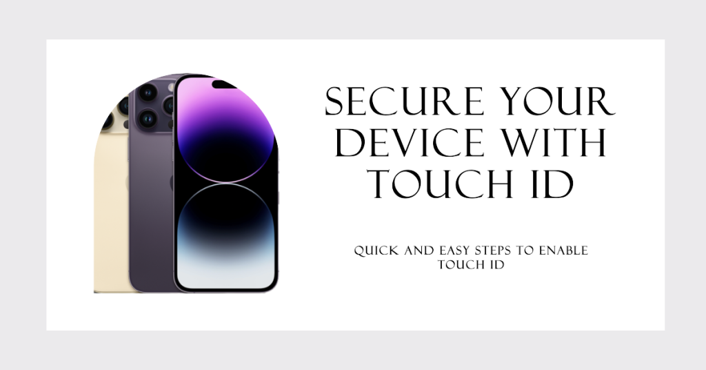 How to enable Touch ID on your device