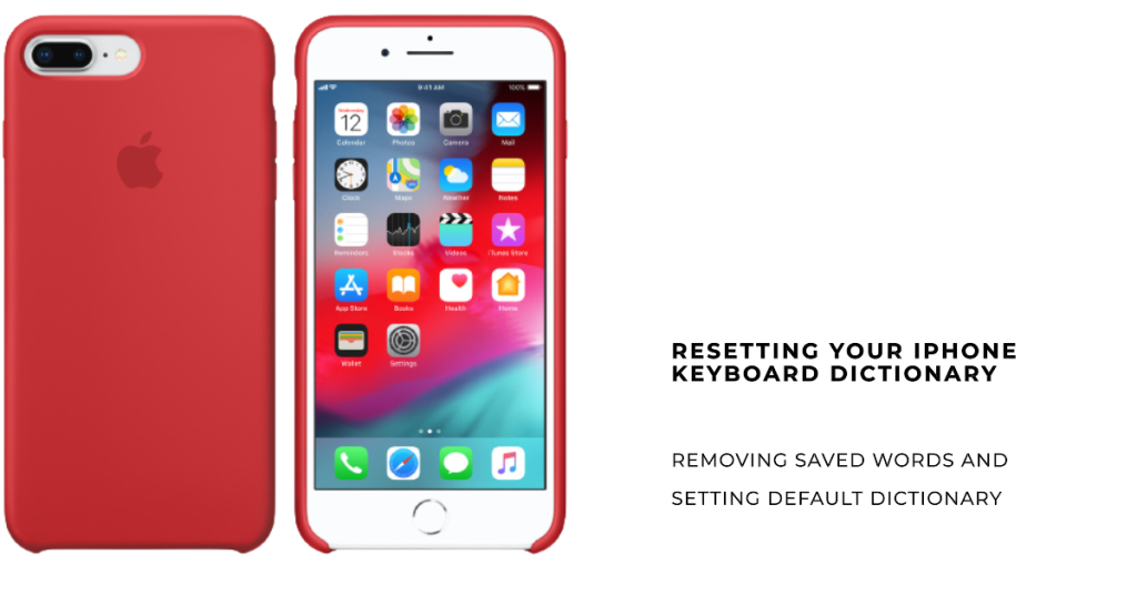 How to reset keyboard dictionary on your iPhone 8 Plus