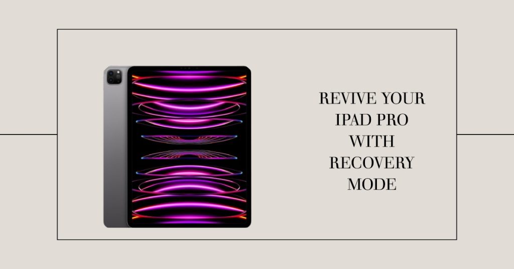 Restore your iPad Pro in recovery mode