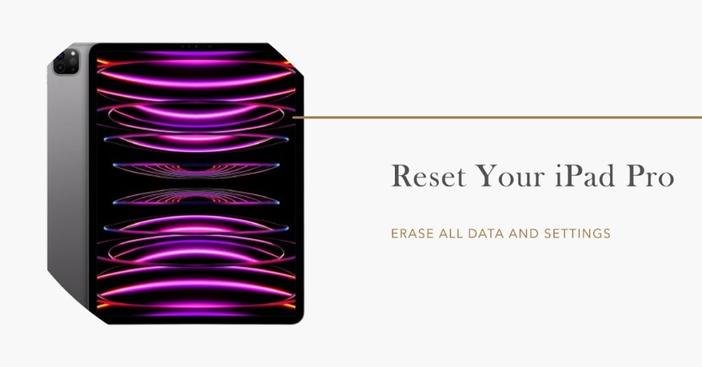 Restore factory settings on your iPad Pro