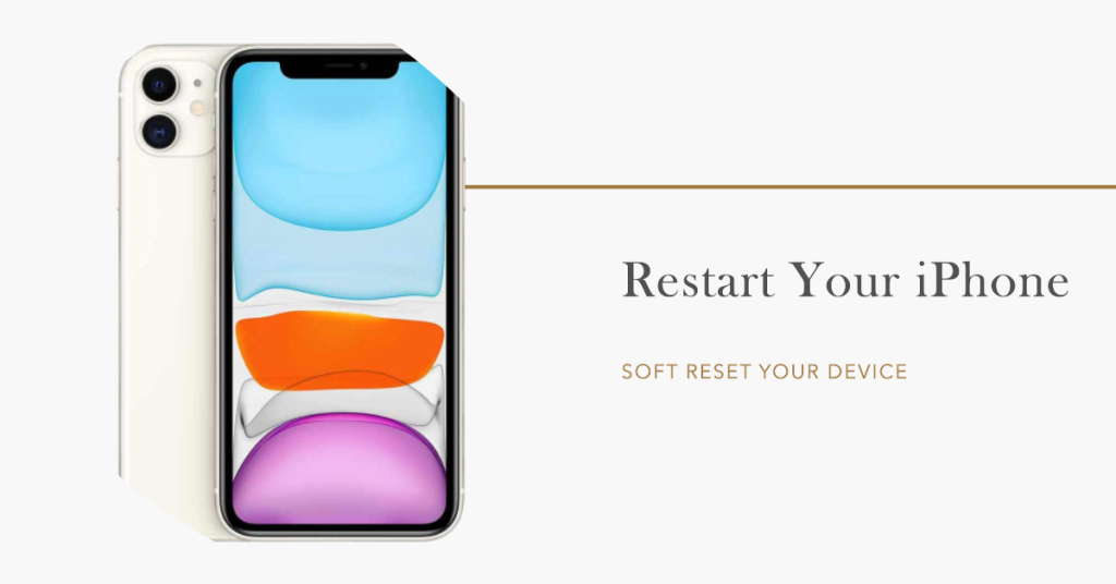 Reboot your iPhone