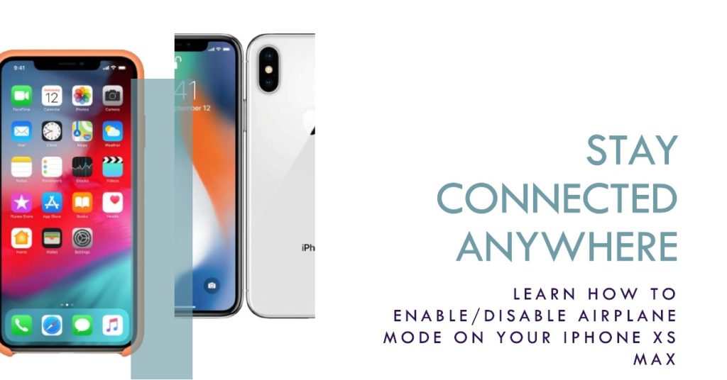 Enable/disable Airplane Mode on your iPhone XS Max