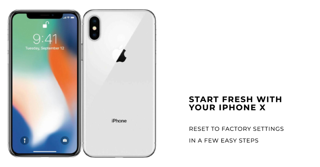 Reset your iPhone X to factory defaults