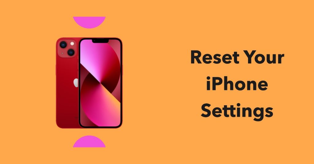 Reset all settings on iPhone