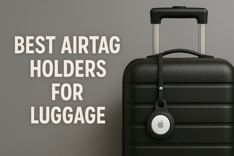 5 Best AirTag Holders for Luggage