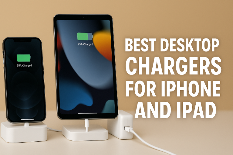 5 Best Desktop Chargers for iPhone and iPad
