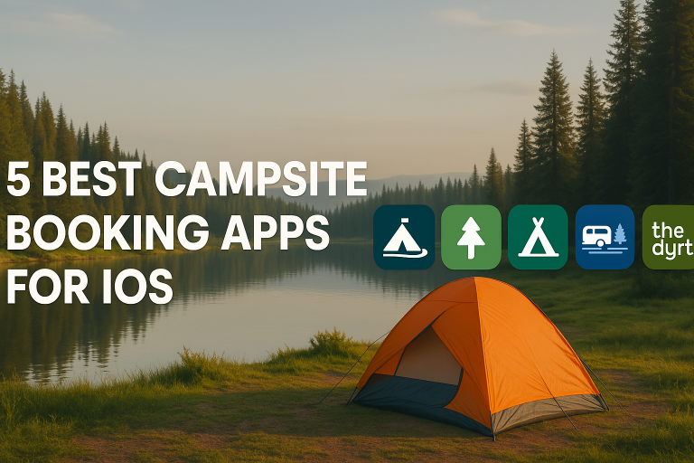 5 Best Campsite Booking Apps For iOS